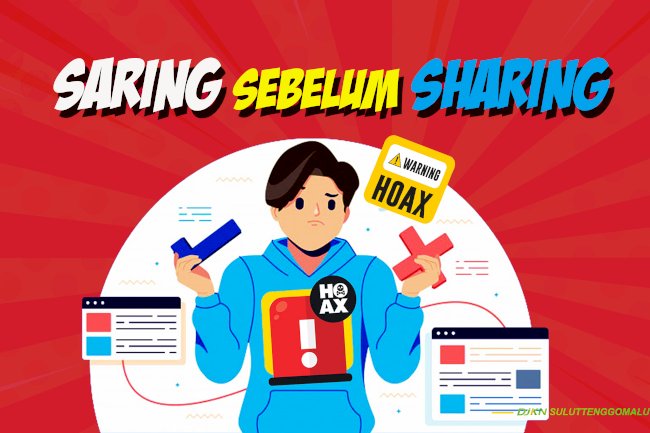 Waspada Hoax. Saring baru Sharing