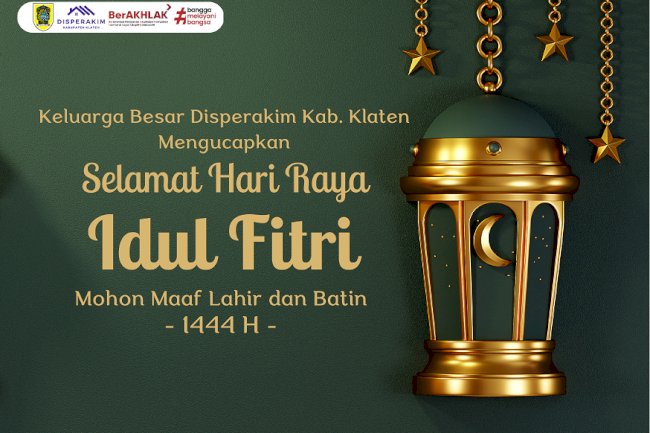 Selamat Hari Raya Idul Fitri 1444 H