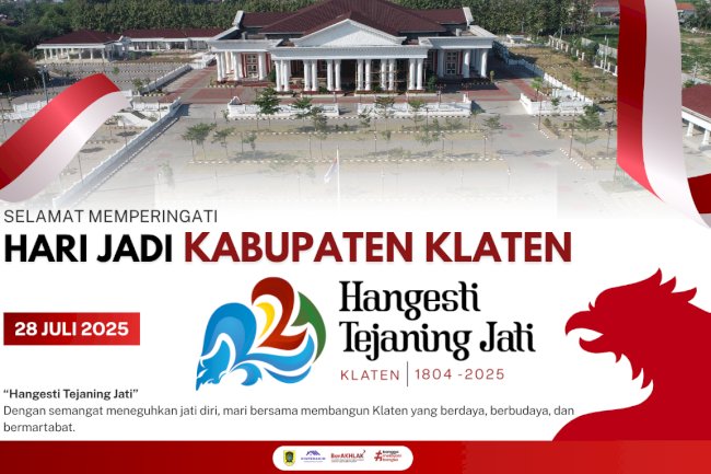 Selamat Hari Jadi Kabupaten Klaten ke 221