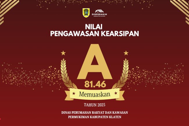 Capaian Pengawasan Kearsipan Disperakim Kabupaten Klaten Tahun 2025