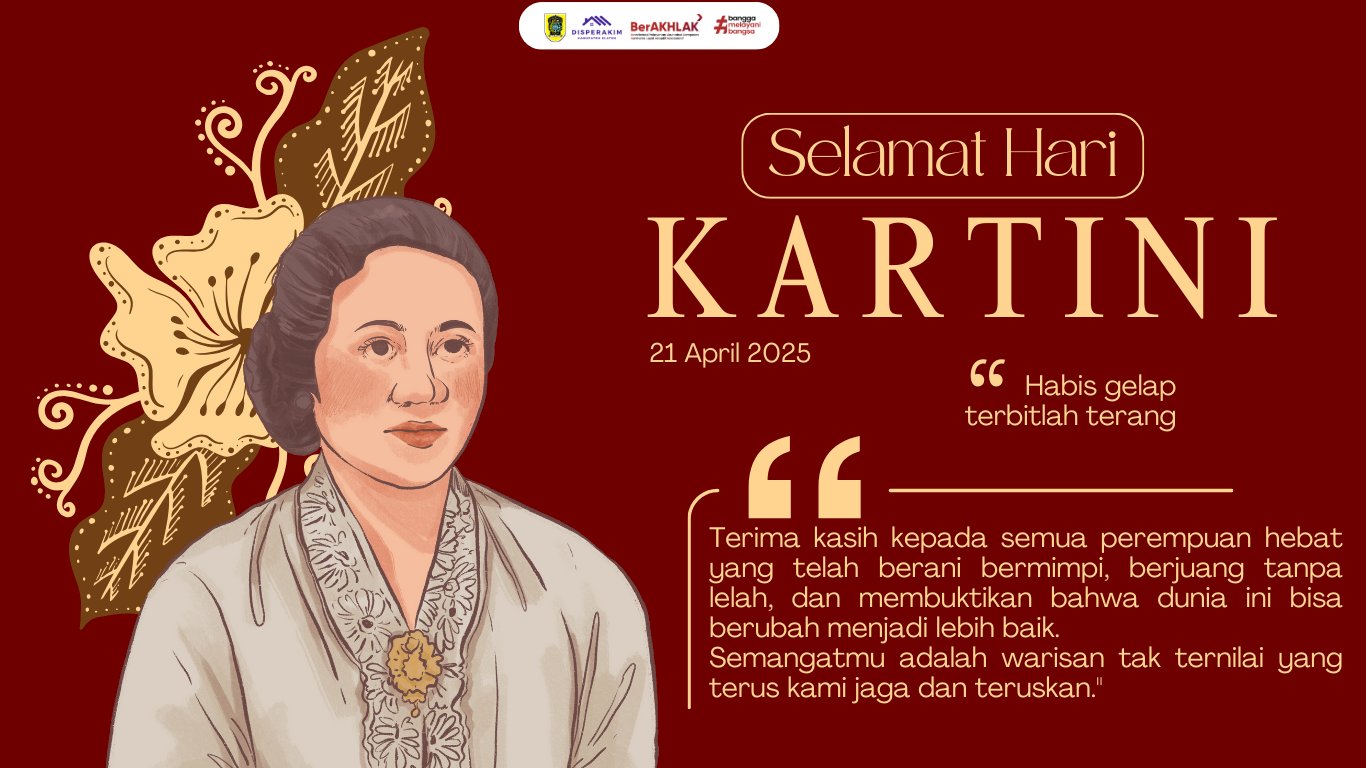 Selamat Hari Kartini 21 April 2025: Menginspirasi dan Berkarya untuk Negeri