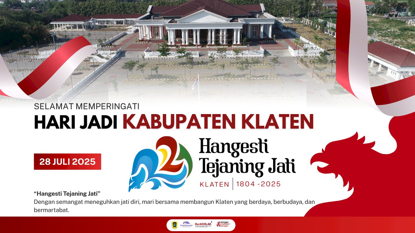 Selamat Hari Jadi Kabupaten Klaten ke 221